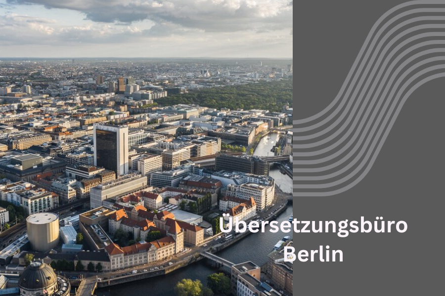 Übersetzungsbüro Berlin